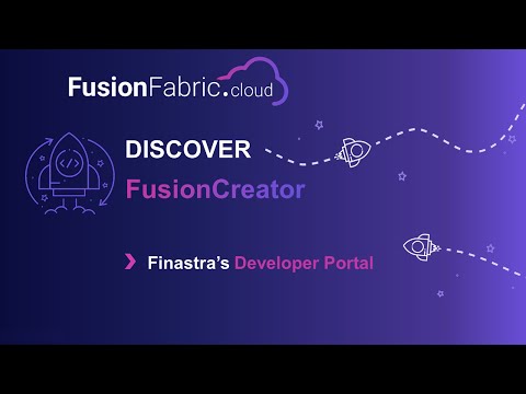 FusionCreator – Discover Finastra Developer Portal