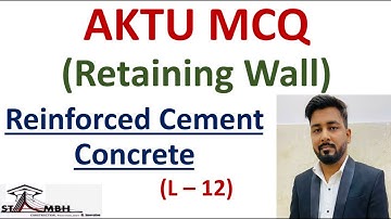 Retaining wall I AKTU MCQ I RCC I PYQs  I SSC I UPPSC I Design of concrete structure I DCS #12