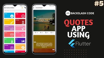 Make Awesome Quotes App Using Flutter | Flutter App 5 | Backslash Code