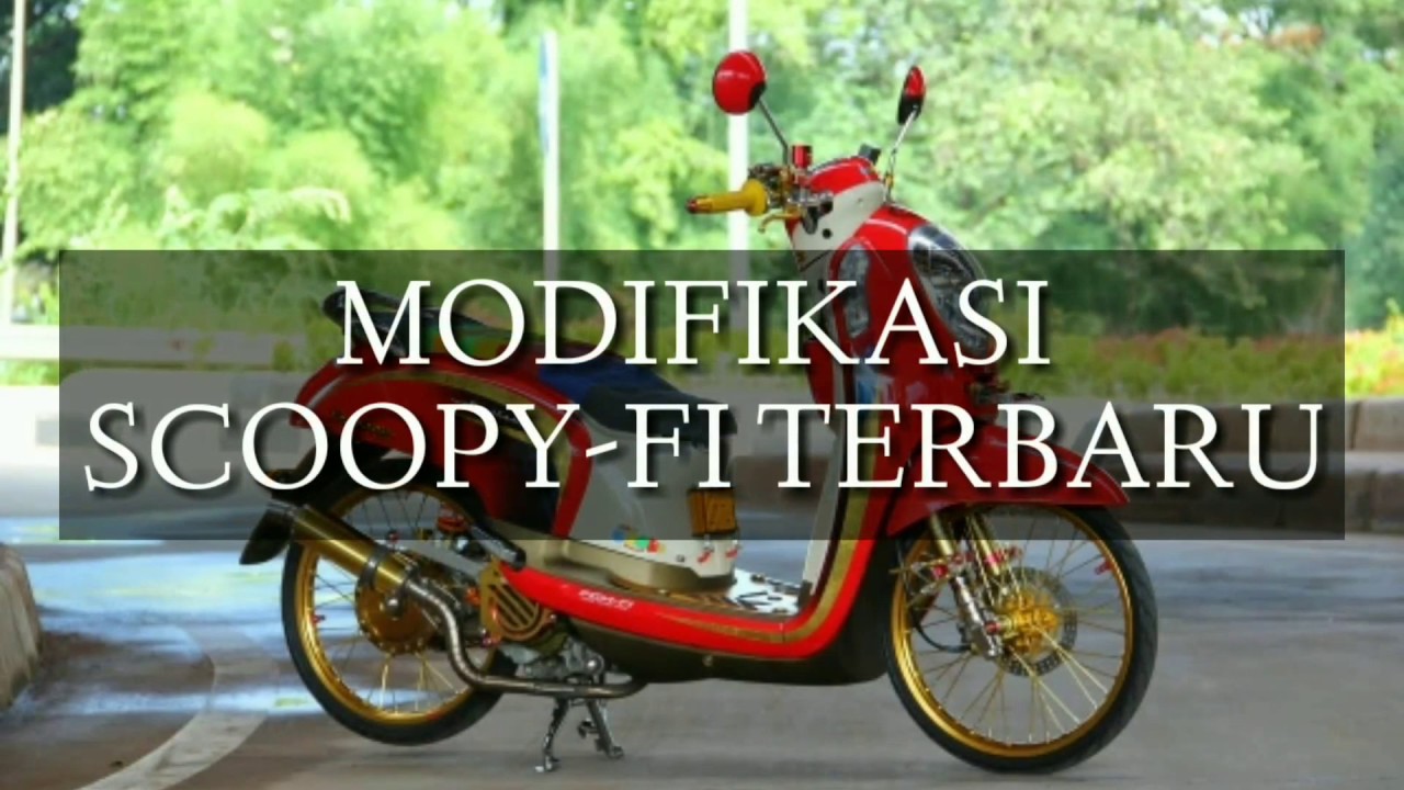 Kumpulan Modifikasi HONDA SCOOPY FI TERBARU YouTube