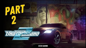 Need for Speed: Underground 2 - PS2 - GAMEPLAY WALKTHROUGH - LONGPLAY - NO COMMENTARY - PART 2