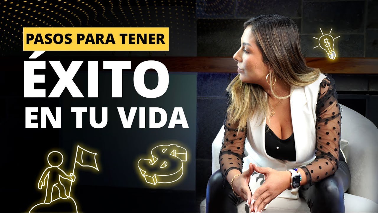 Pasos para tener exito en tu vida l Laura Malpartida - YouTube