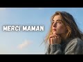Merci Maman La Chanson Pour Tous Ceux Qui Ont Perdu Leur Maman mp3