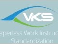 Vks  your paperless solution