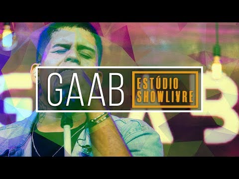 Gaab - Ponto Fraco (Ao Vivo no Estúdio Showlivre 2018)