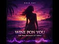 Doja Cat – Wine Pon You (Deep Sub Bass 27–50Hz)