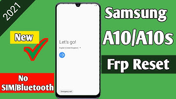 2021 Samsung Galaxy A10/A10s/M10/ A20/A50 Frp Bypass/Reset Google Account lock/No Bluetooth/No SIM