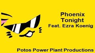 Phoenix - Tonight Feat. Erza Koenig [Karaoke]