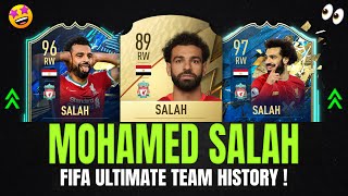 MOHAMED SALAH - FIFA ULTIMATE TEAM HISTORY!  | FIFA 14 - FIFA 22