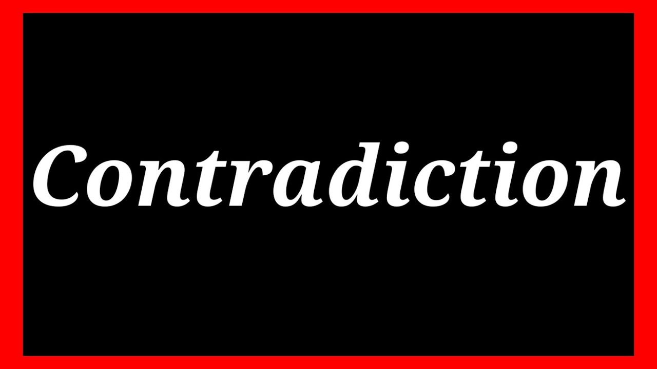 How To Pronounce Contradiction