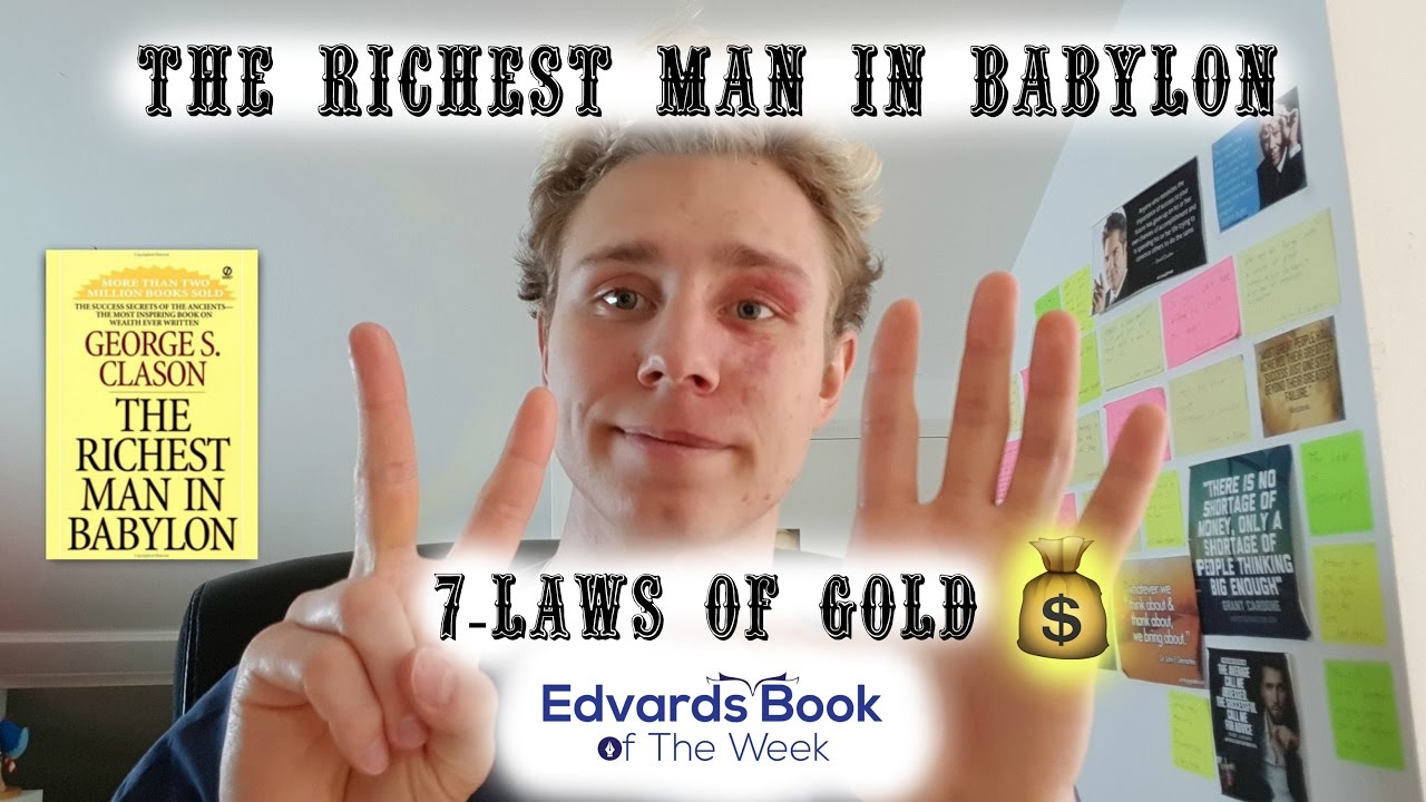 7 Laws of Gold The Richest Man in Babylon YouTube