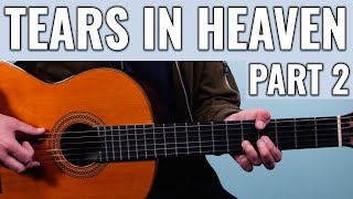 Tears in Heaven Guitar Lesson (Eric Clapton Part 2)