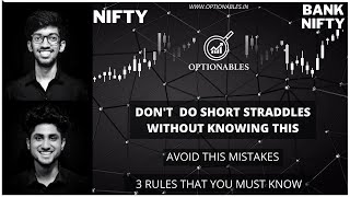 Know This Before Doing Positional Short Straddles | Adjustments | 3 Mistakes | Optionables