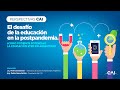 #CicloPerspectivas - El desafío de la Educación en la Postpandemia: Noël Zemborain