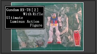 Details Gundam RX-78 [ 2 ] With Rifle Ultimate Luminus Action Figure News