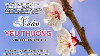 HTTL NGUYỄN TRI PHƯƠNG - Chương Trình Thờ Phượng Chúa - 22/01/2023