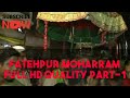 Ftp fatehpur moharram 2018 quwality part 1