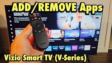 Vizio smart TV (V-Series): How to ADD/REMOVE Apps + Tips