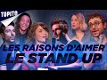 Top 5 des raisons d'aimer le Stand-Up