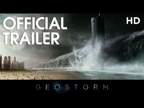 GEOSTORM | Official Trailer | 2017 [HD]