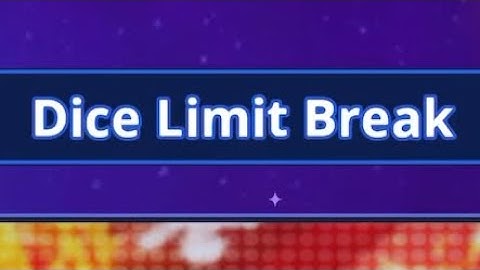 Random dice | Solo Dice Limit Break