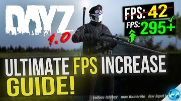 🔧 DayZ 1.0: Dramatically increase performance / FPS with any setup! DayZ 1.0 Standalone