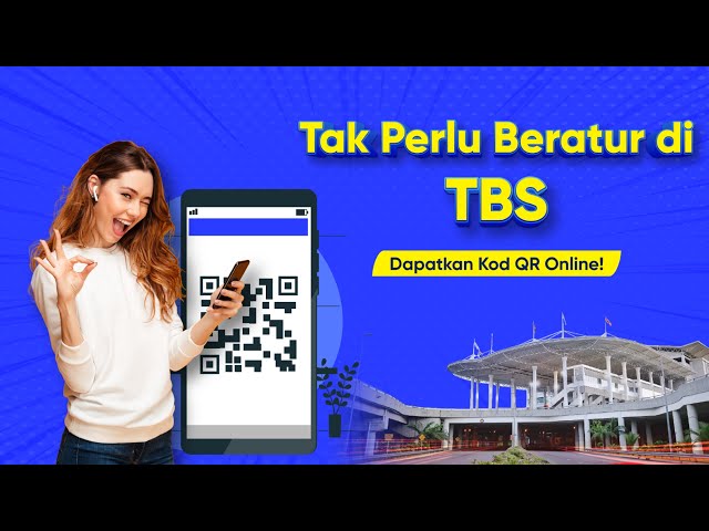 Cara-cara Dapatkan Kod QR Online Untuk Tiket Bas TBS ✍🏻 class=