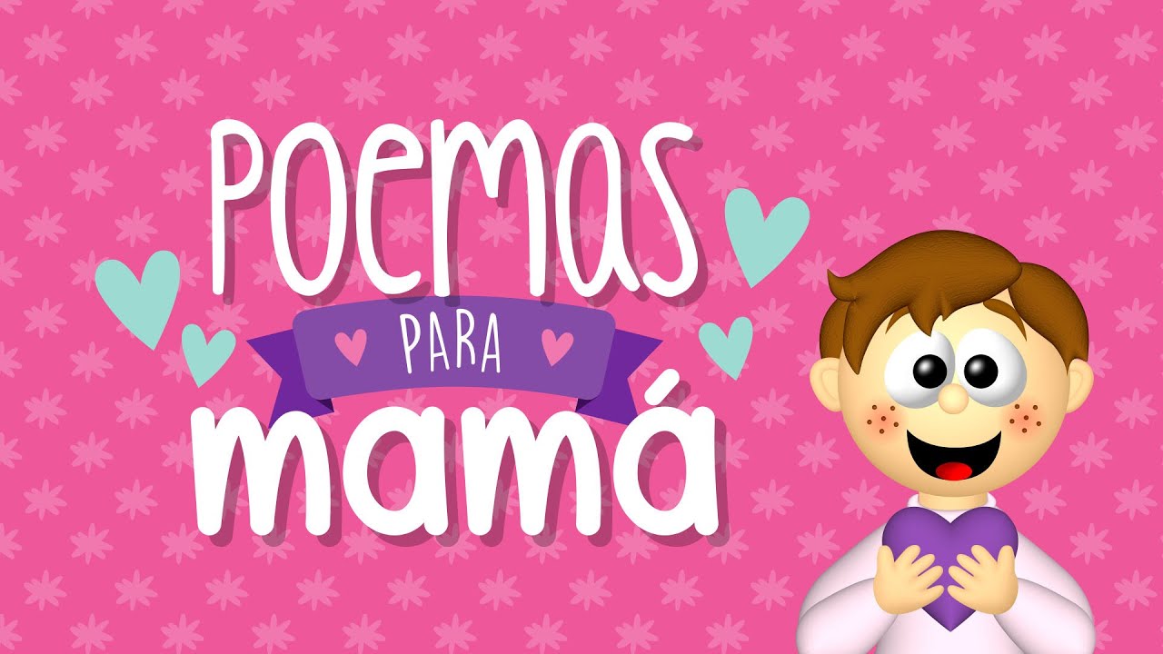 🌺📜 EL MEJOR POEMA PARA EL DÍA DE LA MADRE 📜🌺 Poemas cortos para el Día ...