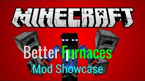 Minecraft - Better Furnaces Mod (Cook Faster) - Mod Showcase