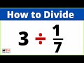 3 divided by 1/7 (3 ÷ 1/7)
