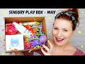 Sensory Play Box May 2018 Unboxing