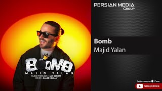 Majid Yalan - Bomb ( مجید یلان - بمب ) Resimi