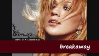 breakaway-kelly clarkson lyrics