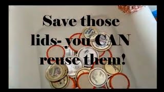 Save You Canning lids  You Can Reuse Them!