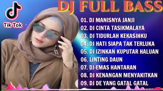 DJ TIKTOK TERBARU 2021 || DJ JEDAG JEDUG FULL BASS || DJ MANISNYA JANJI || DJ CINTA TASIKMALAYA