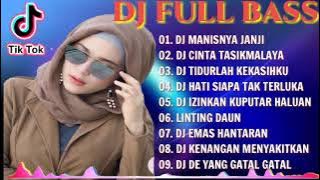 DJ TIKTOK TERBARU 2021 || DJ JEDAG JEDUG FULL BASS || DJ MANISNYA JANJI || DJ CINTA TASIKMALAYA