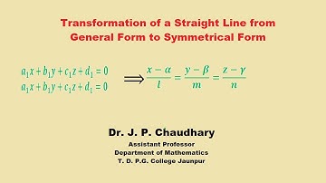 Transformation of a Straight Line from General Form to Symmetrical Form