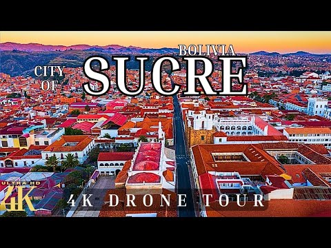 Sucre, Bolivia, 🇧🇴 4k Ultra HD | Drone Tour