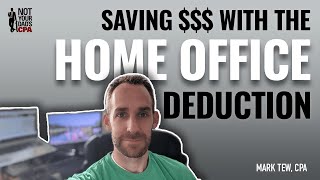 Saving money with the home office deduction by Not Your Dad's CPA 9,892 views 3 years ago 6 minutes, 16 seconds