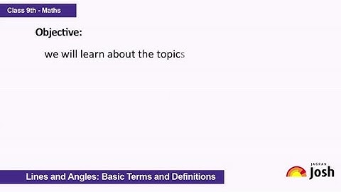 CBSE Tutorial | Class 9 | Mathematics | Lines and Angles | Basic Terms and Definitions