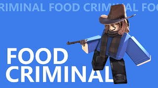 [SFM] Food Criminal