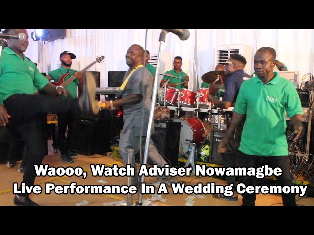 Waooo, Watch Adviser Nowamagbe Live Performance In A Wedding Ceremony class=