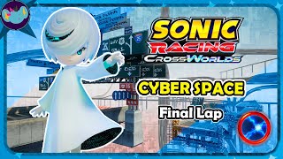 Cyber Space (Final Lap) || Sonic Racing: Crossworlds OST