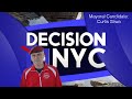 Decision NYC: 2021 Mayoral Candidate Curtis Sliwa Interview