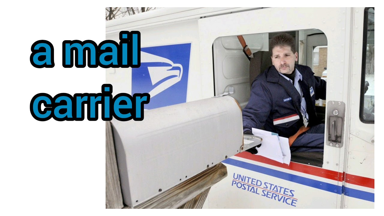 How to Pronounce Mail carrier in American English