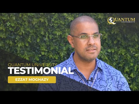 Quantum University Testimonial - Ezzat Moghazy