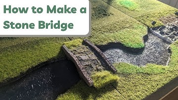 How to Build a Miniature Stone Bridge | Modular Board Part 10 | Terrain Building Tutorial Wargaming