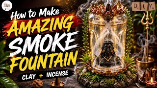 How to Make Amazing Smoke Fountain / Incense / Tutorial / DIY