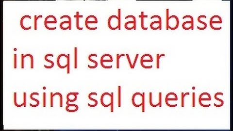 Create database in sql server using code-vlr training