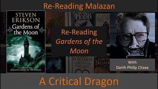 Gardens of the Moon - Full Malazan Spoilers with Philip Chase